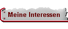 Meine Interessen